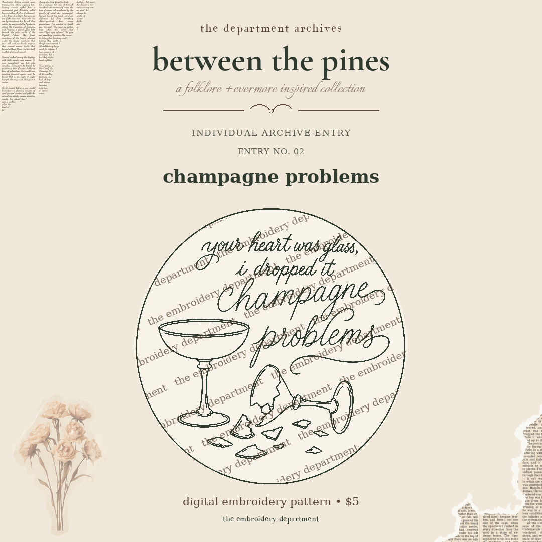 champagne problems — protected between the pines archive entry preview