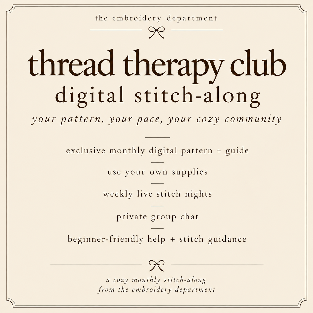 thread therapy club digital stitch-along with an exclusive monthly pattern, live stitch nights, private group chat, and beginner-friendly guidance
